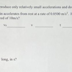 Freight trains can produce only relatively small accelerations and decelerations